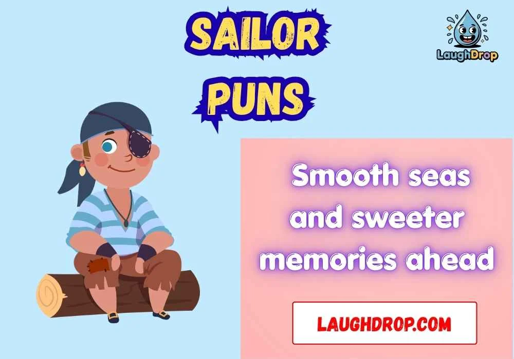 Cute Sailor Puns