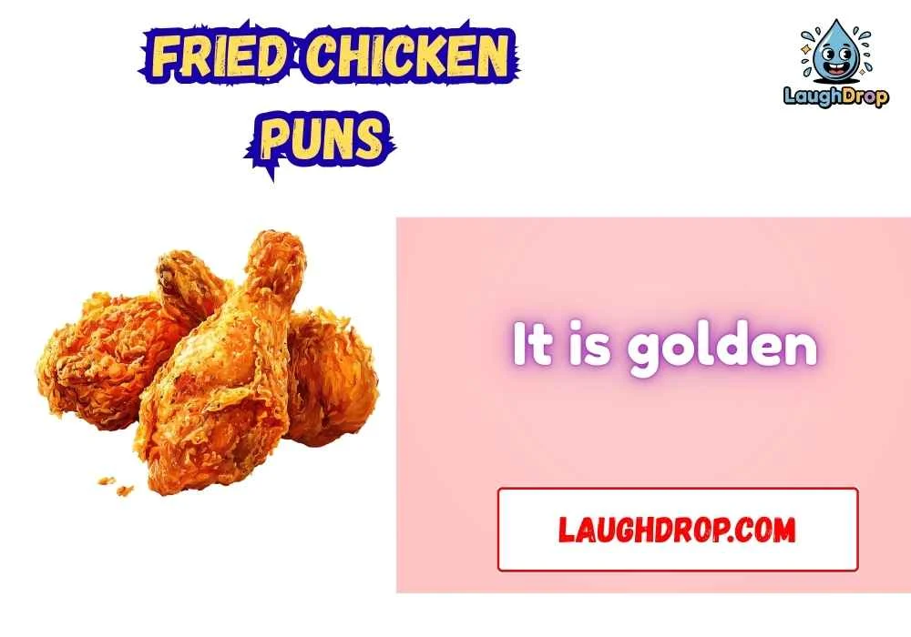 Fried Chicken Puns