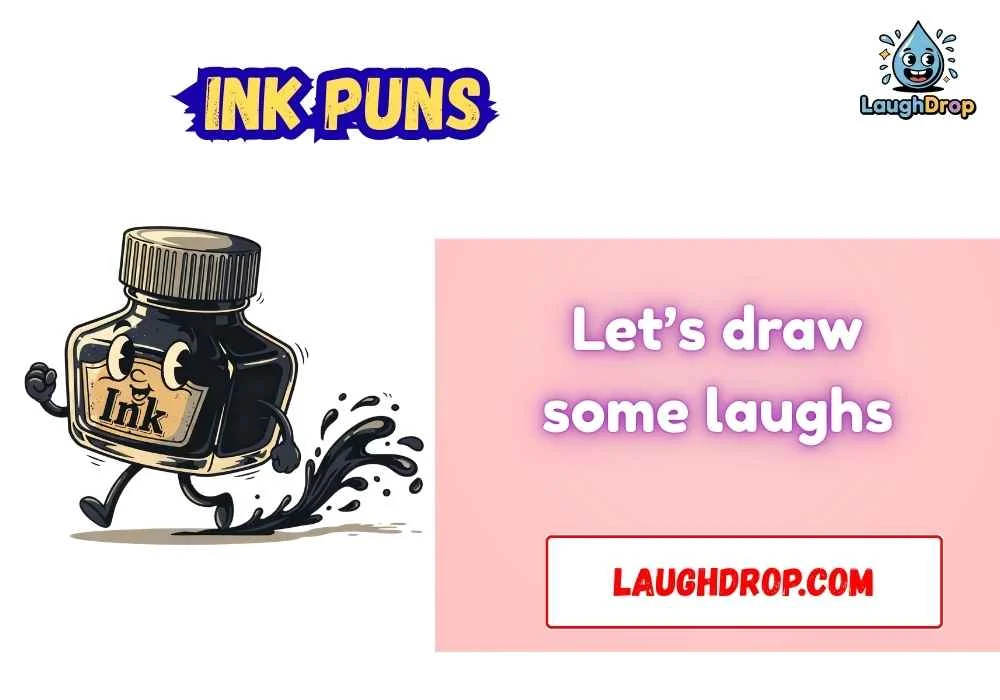 Ink Puns