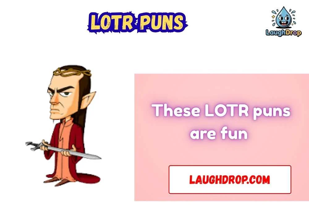 LOTR Puns