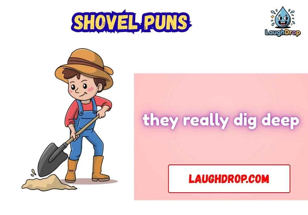 Shovel Puns
