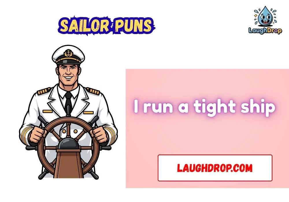 Silly, Sassy & Bold Sailor Puns