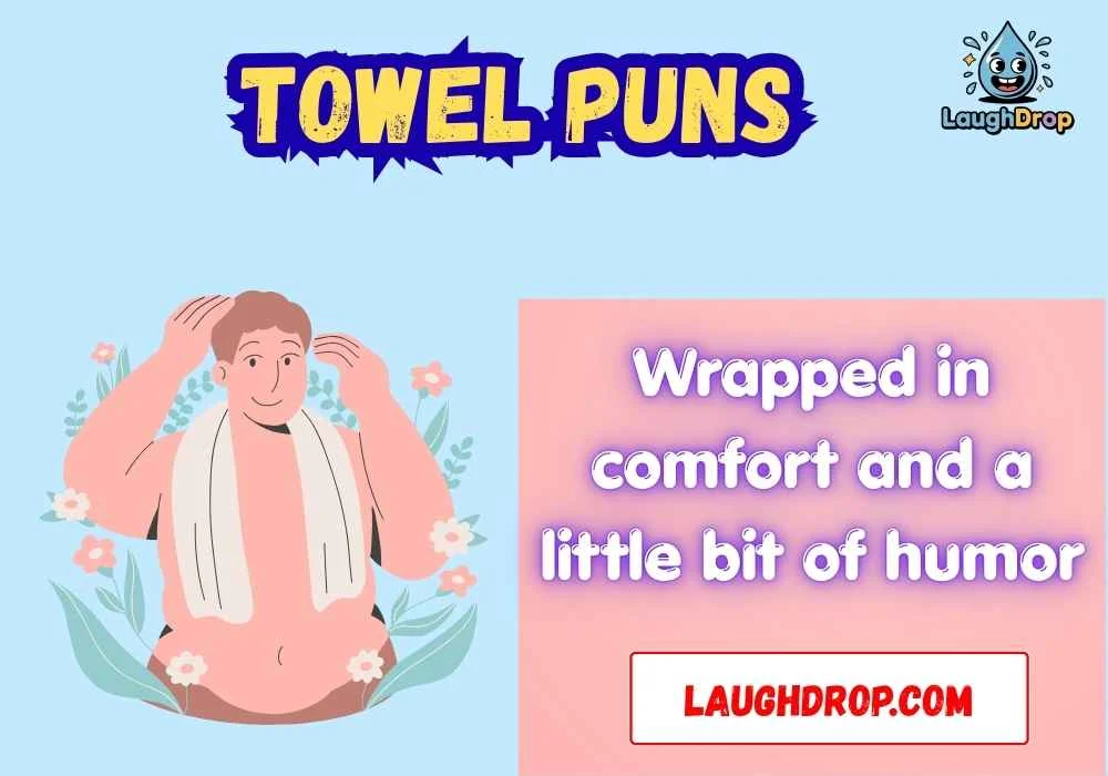 Towel Puns for Instagram