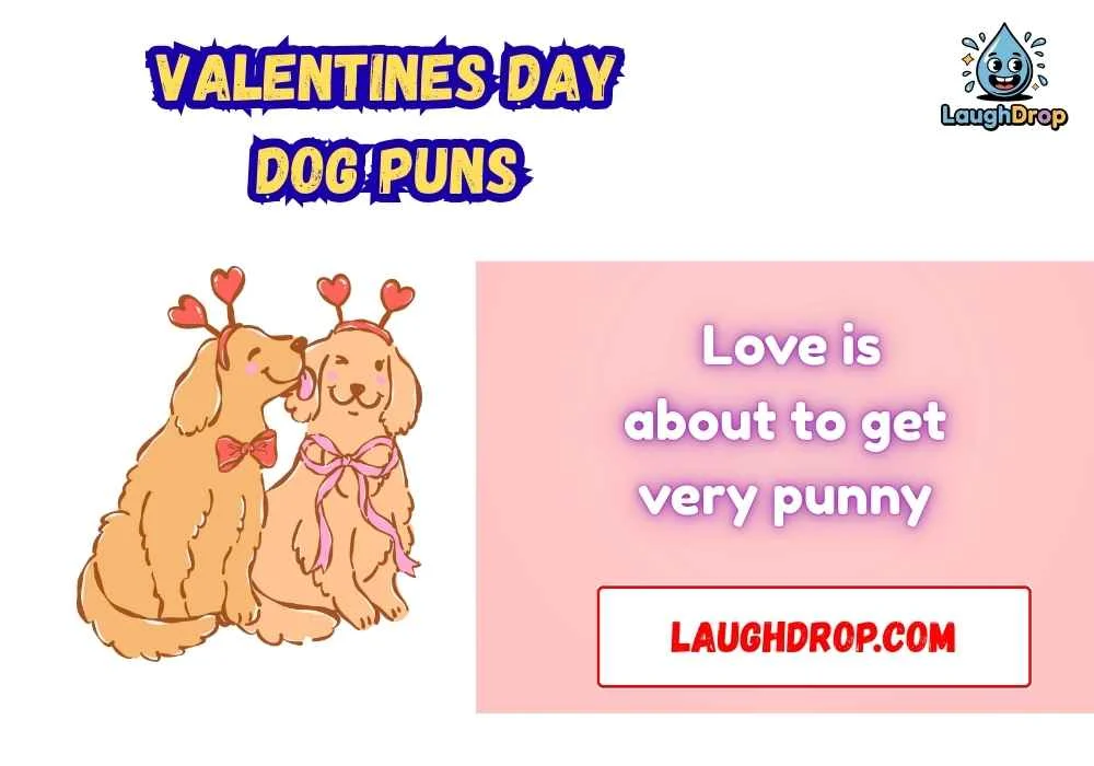 valentines day dog puns