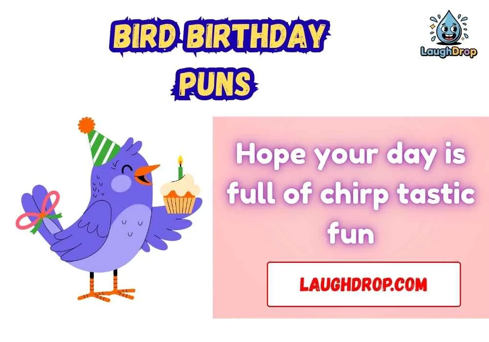 Bird Birthday Puns