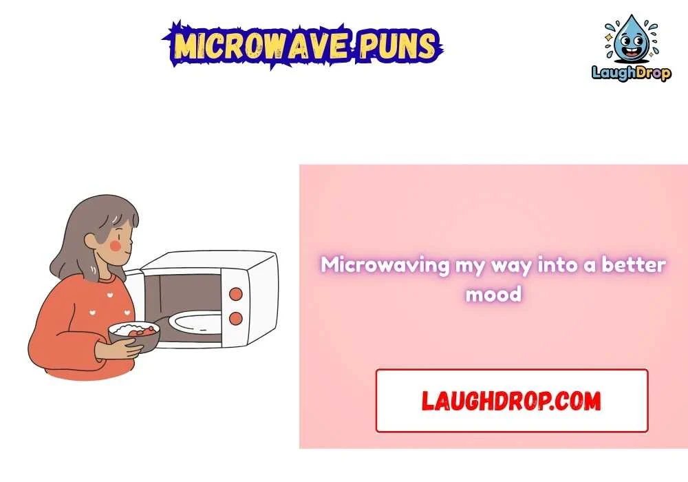 Clever Microwave Wordplay
