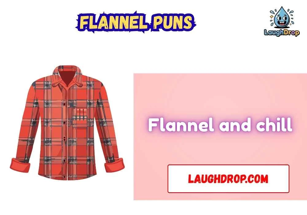 Flannel Puns