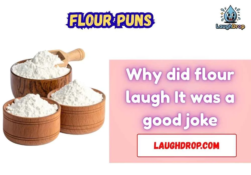 Flour Jokes for All Ages