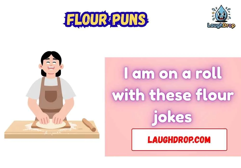 flour puns