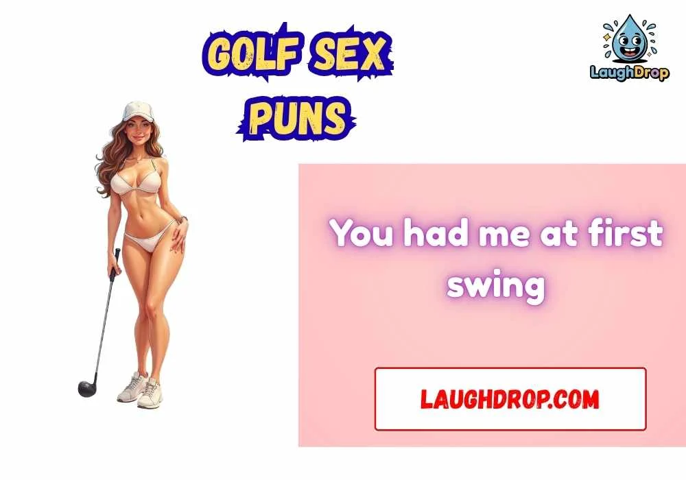 Golf sex puns