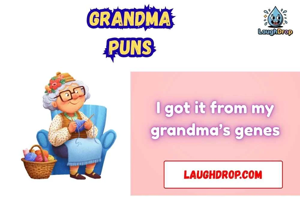 Grandma Puns