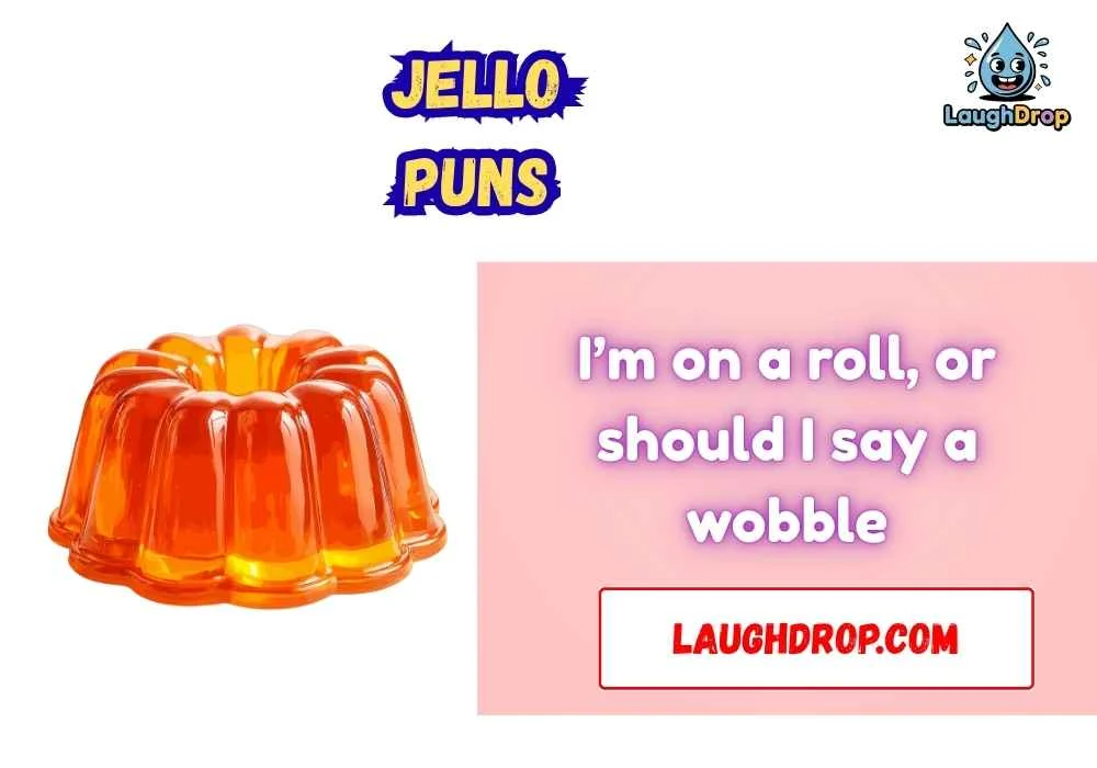Jello Puns