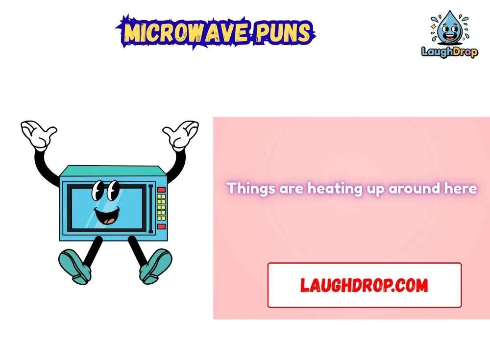 Microwave Puns