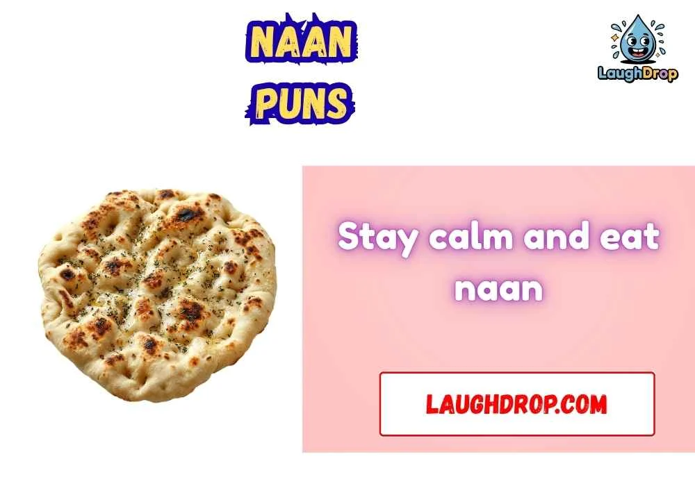 Naan Puns