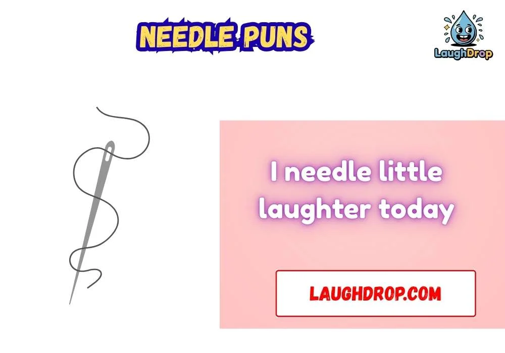 Needle Puns