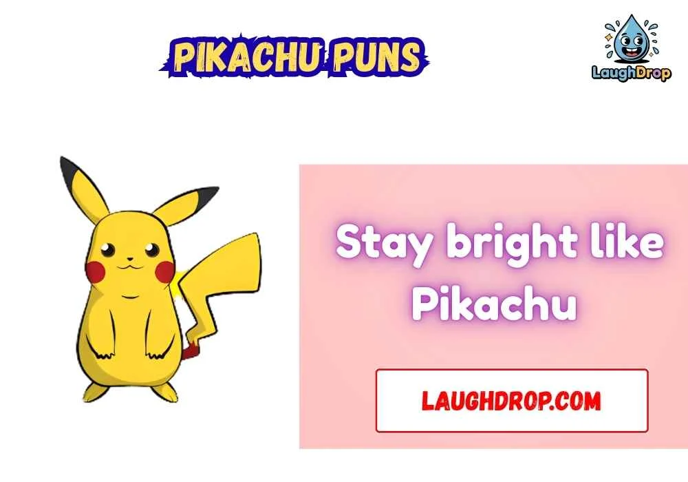 Pikachu Puns