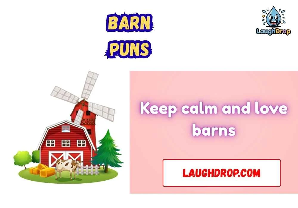 Punny Barn Quotes