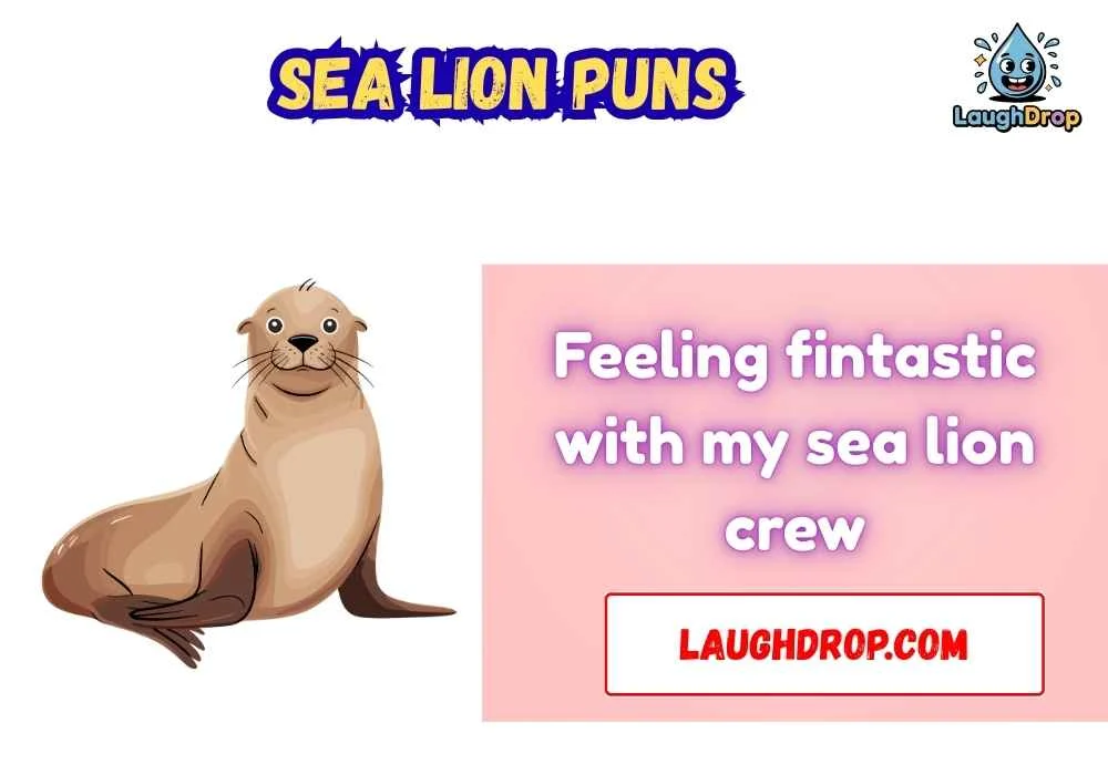 Sea Lion Puns