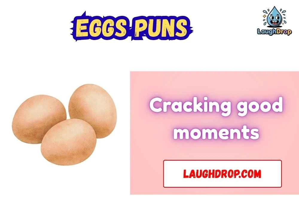 Short Eggs Puns for Fast Laughs