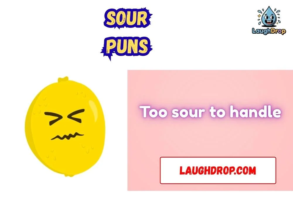 Sour Puns