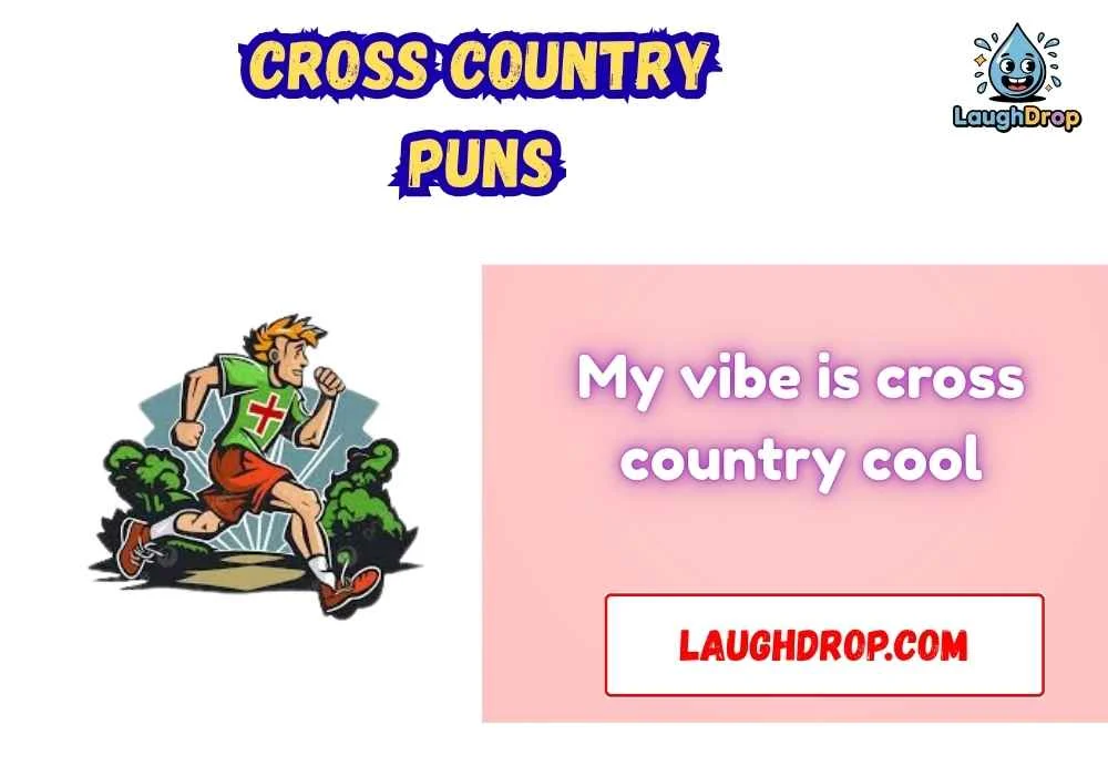 Witty Cross Country Puns
