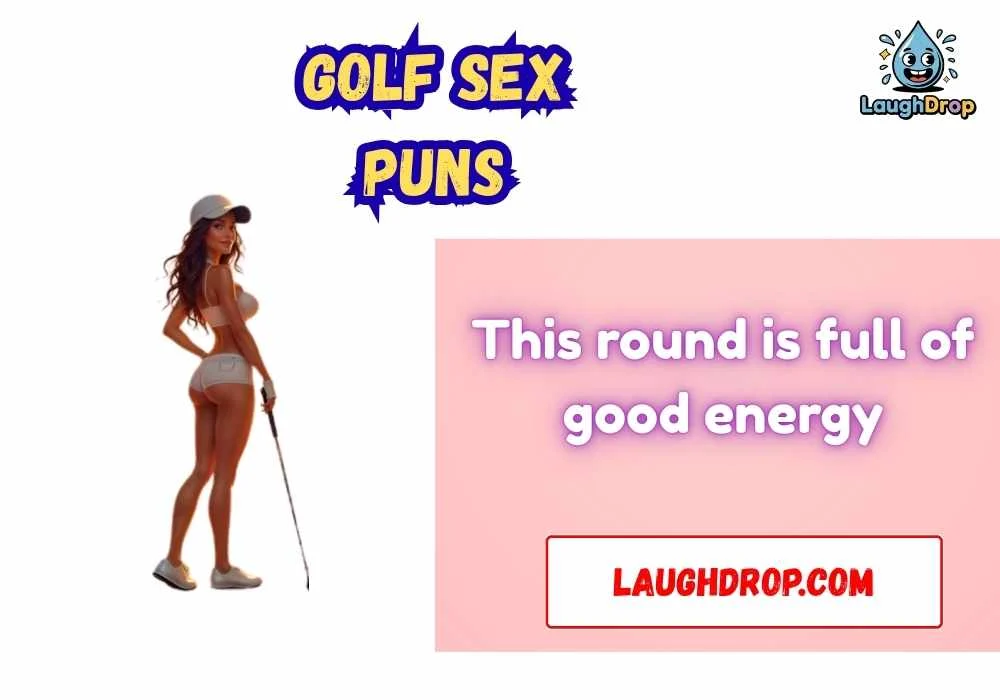 Witty Golf Sex Puns