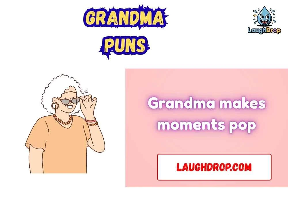 Witty Grandma Puns