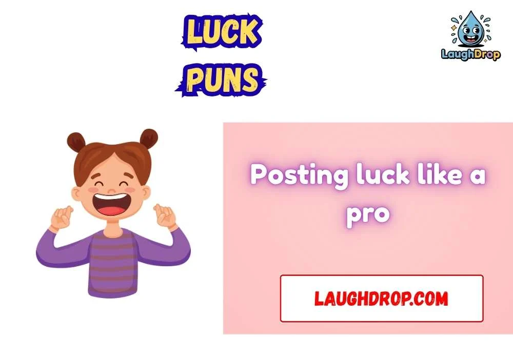Witty Luck Puns