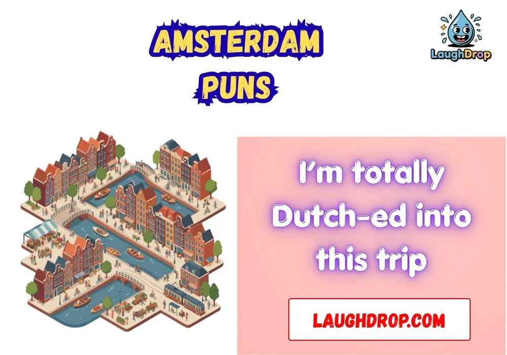 Amsterdam puns