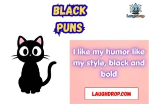 Black Puns