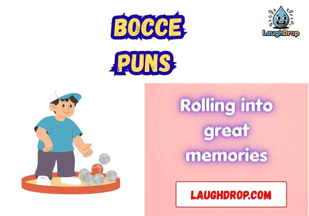 Bocce puns