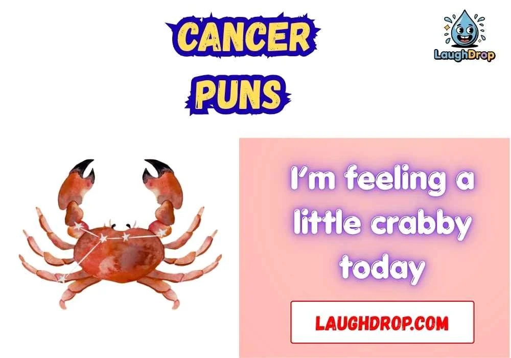 Cancer Puns