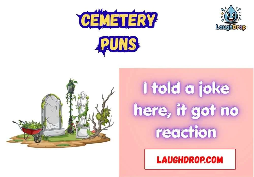 Cemetery Puns