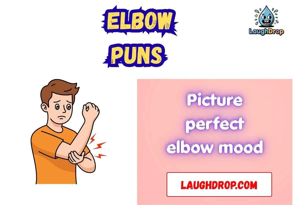 Clever Elbow Wordplay