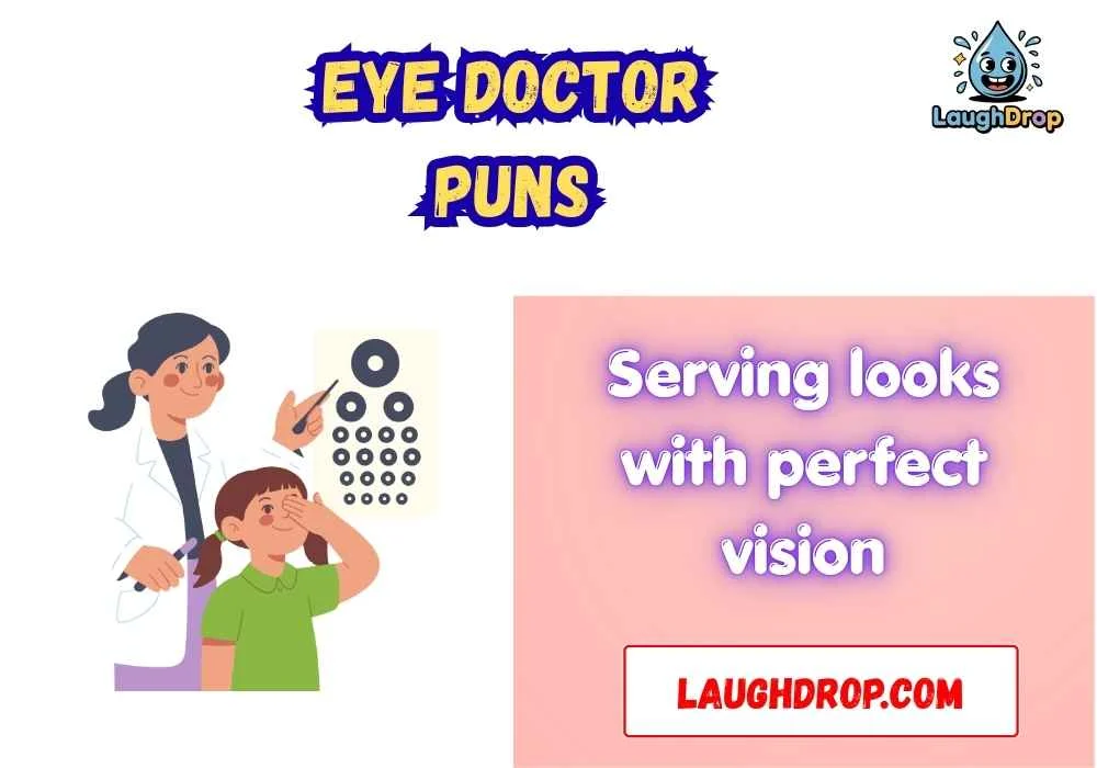 Clever Eye Doctor Wordplay