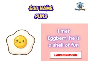 Egg name puns