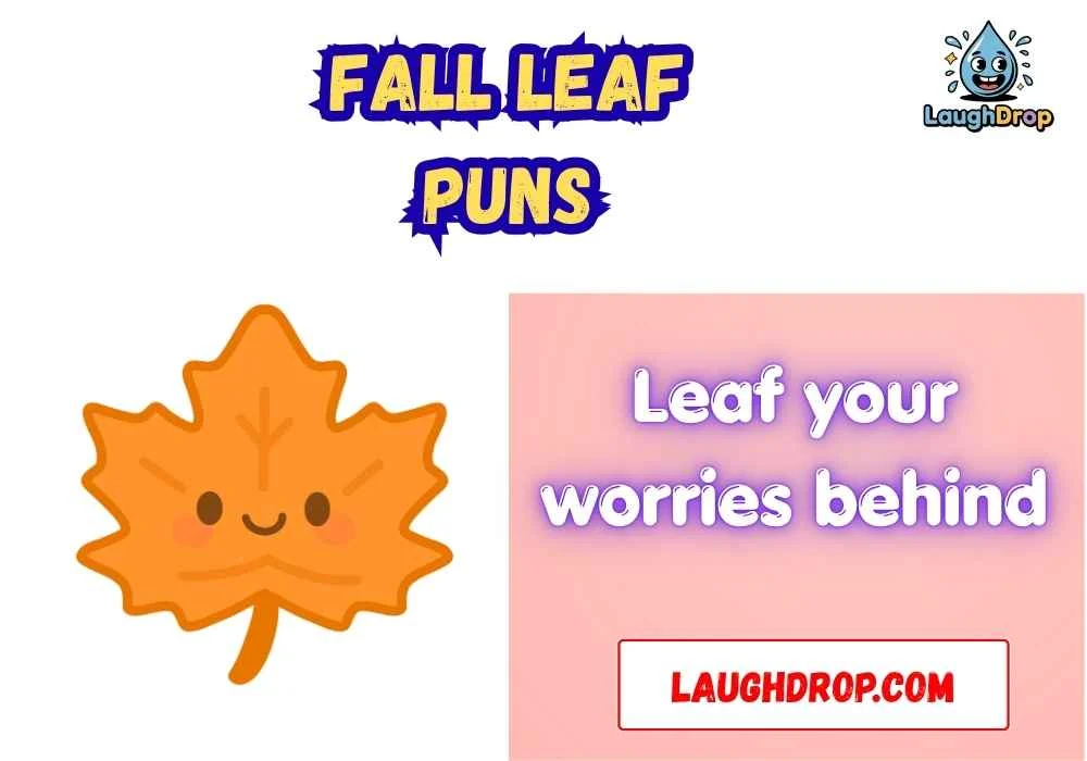 Fall Leaf Puns