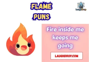 Flame puns