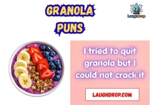 Granola Puns