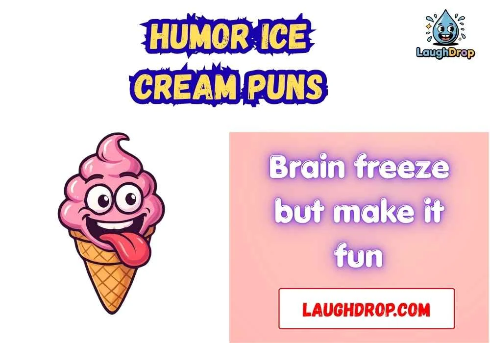 Humor Ice Cream puns