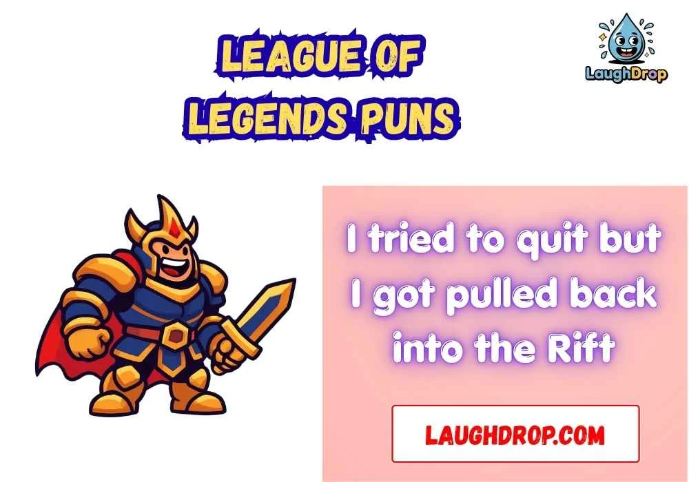 League of Legends Puns