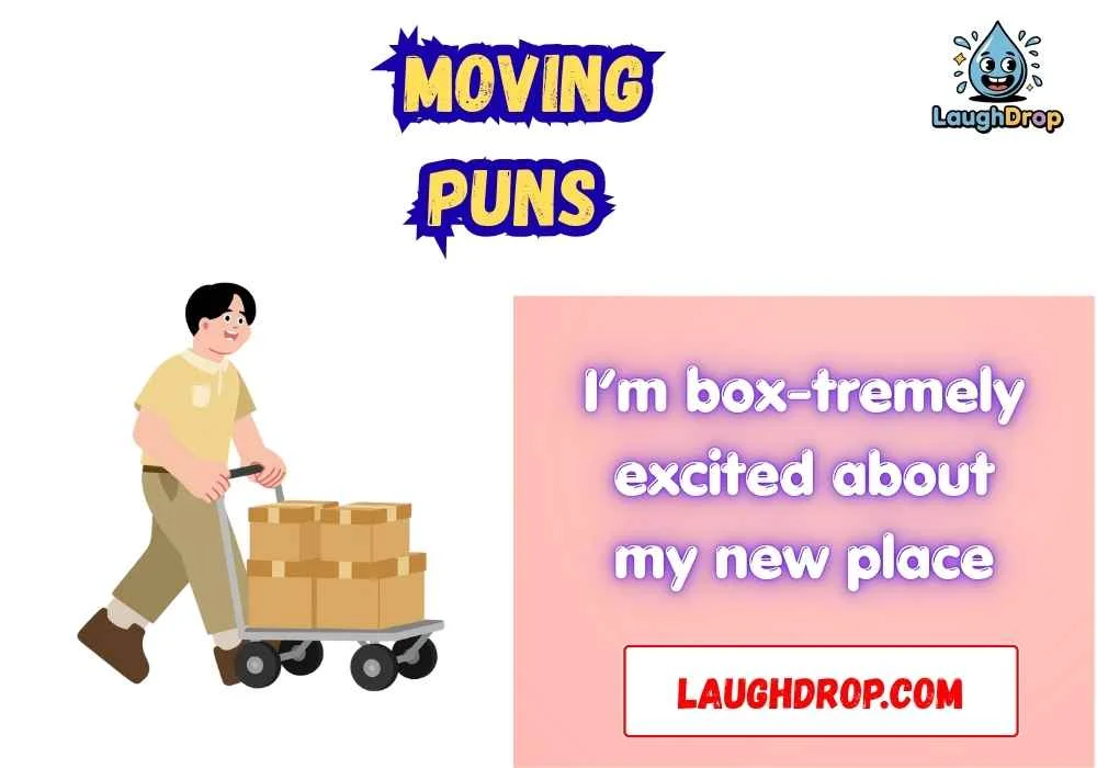 Moving Puns