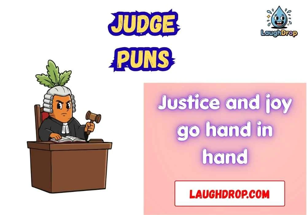 Punny Judge Quotes 