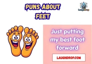 Puns About Feet