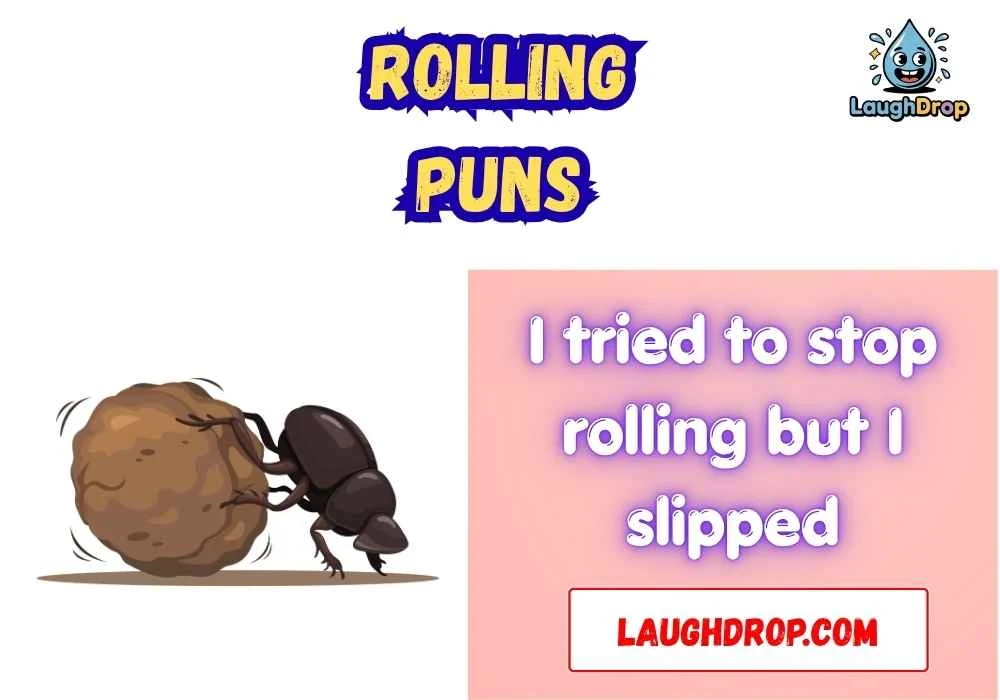 Rolling Puns