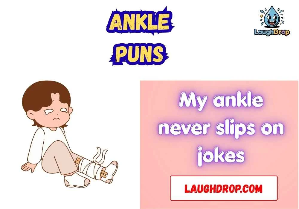 The Best Ankle Jokes