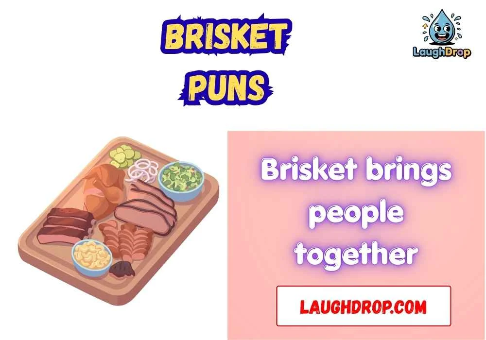 The Best Brisket Jokes