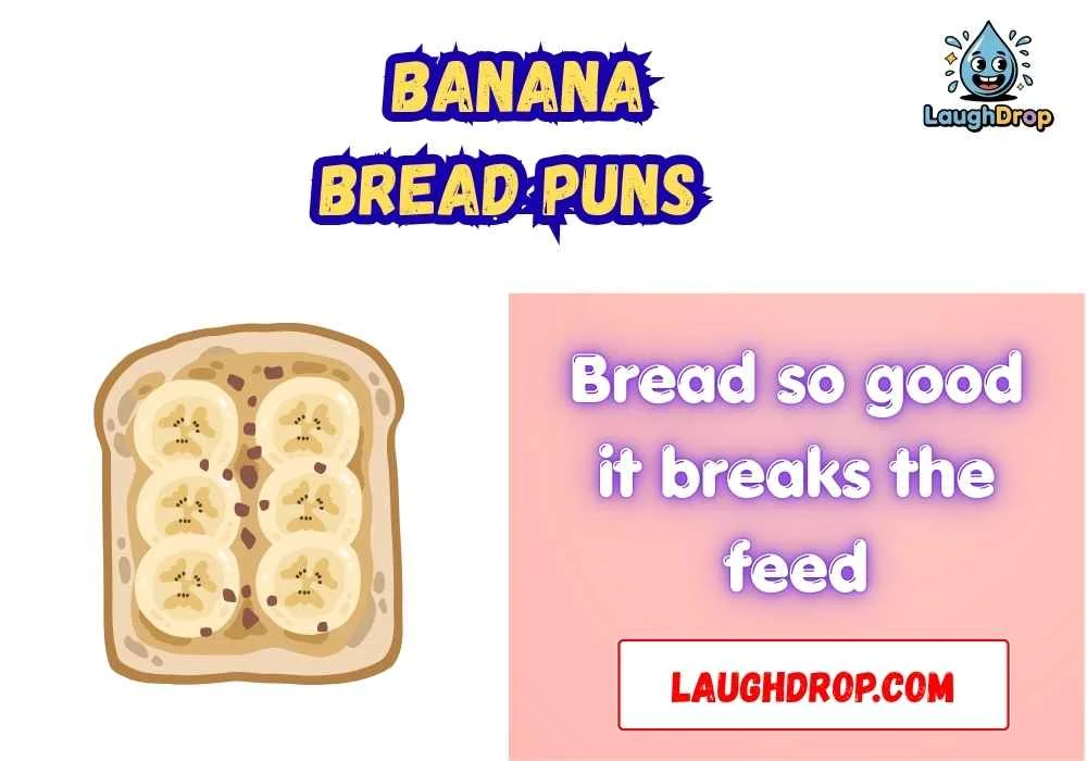 Witty Banana Bread Puns