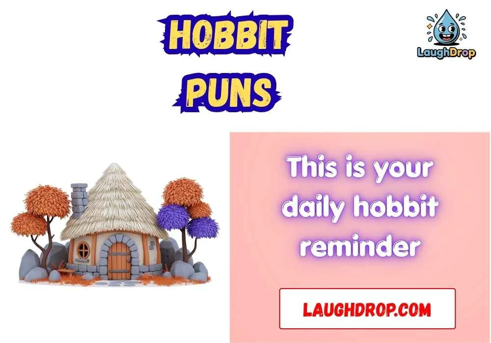 Witty Hobbit Puns