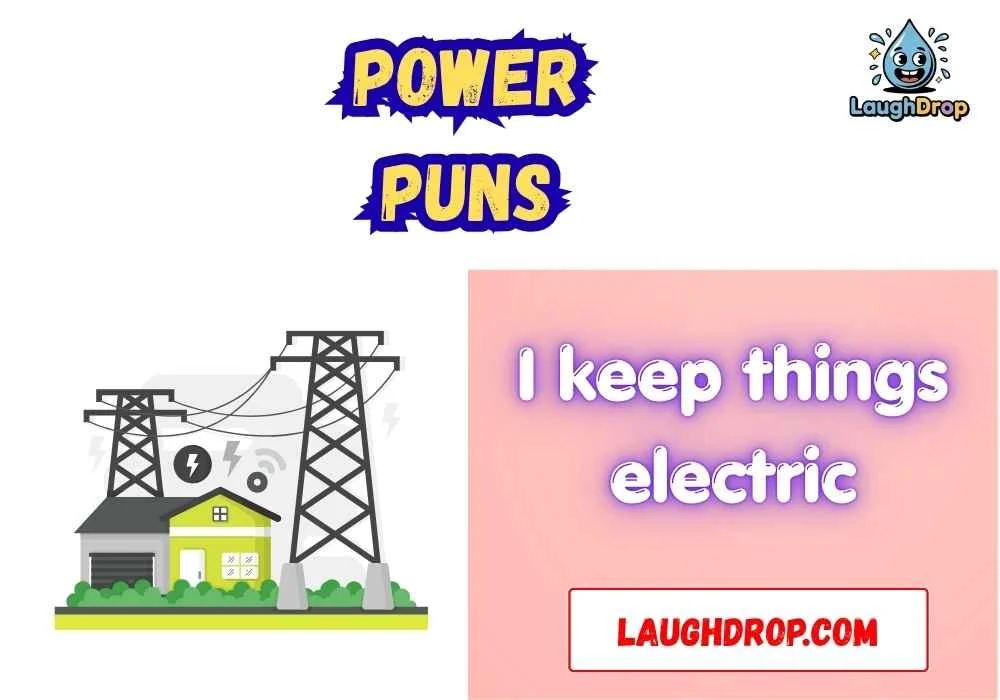 Witty Power Puns